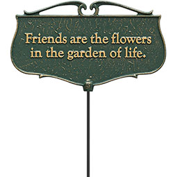 Whitehall Products LLC - WH10041 - 12"W x 7"H plus 17"stake "Friends are the Flowers...", Garden Poem Sign